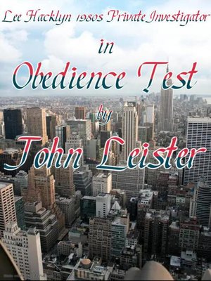 cover image of Lee Hacklyn 1980s Private Investigator in Obedience Test
